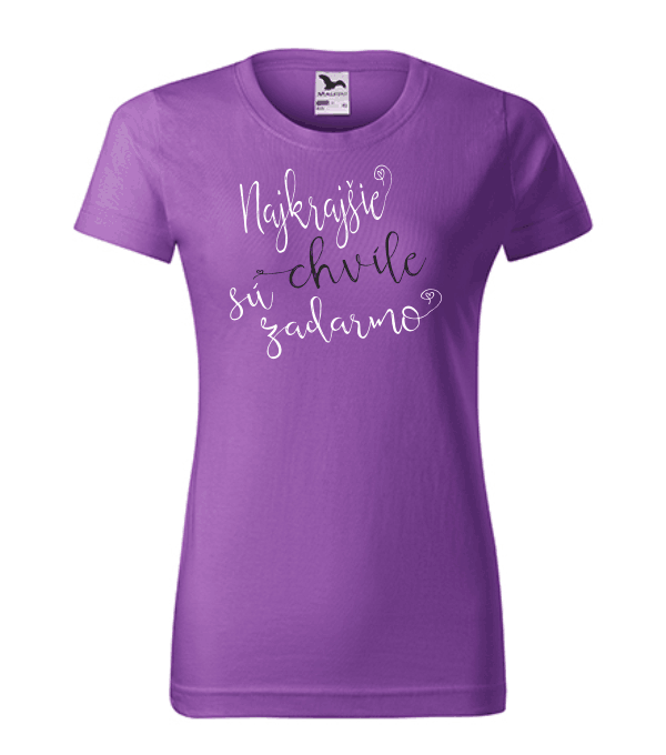 dámske tričko - najkrajšie chvíle sú zadarmo farba fialová 64