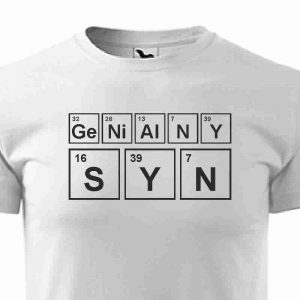 Pánske biele tričko geniálny syn - chémia